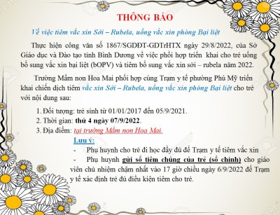 Trường Mầm non Hoa Mai thông báo về việc tiêm vacxin Sởi - Rubela, uống vắcxin phòng Bại liệt
