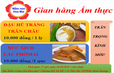 Trường Mầm non Hoa Mai tham gia gian hàng ẩm thực trong chương trình tổng hợp “Âm vang Phú Mỹ” lần 2 ở “Công viên, hoa viên” trên địa bàn phường Phú Mỹ giai đoạn 2022 – 2023.