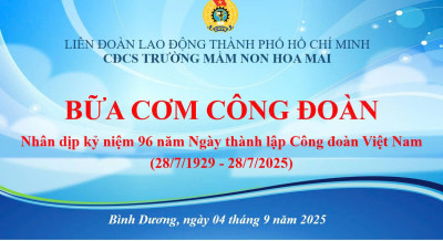 Bữa cơm công đoàn” ấm áp, gắn kết tại trường MN Hoa Mai và tiệc chia tay công đoàn viên hết tuổi lao động