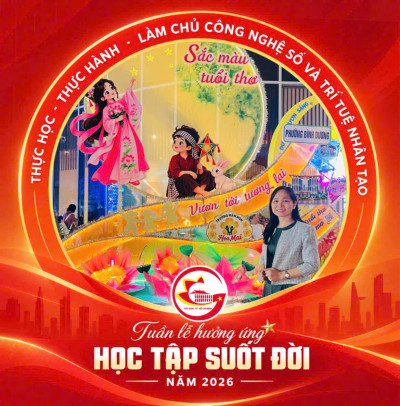 TRƯỜNG MẦM NON HOA MAI HƯỞNG ỨNG TUẦN LỄ HỌC TẬP SUỐT ĐỜI NĂM 2026