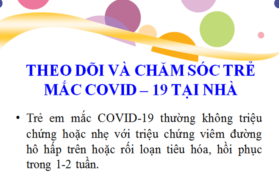 Theo dõi và chăm sóc trẻ mắc covid-19 tại nhà