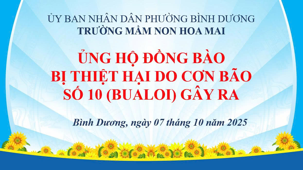 Trường Mầm non Hoa Mai chung tay hướng về đồng bào vùng bão