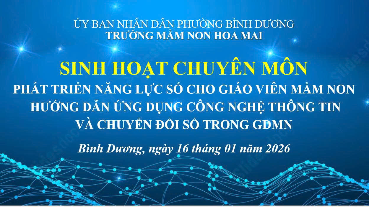 TRƯỜNG MẦM NON HOA MAI TỔ CHỨC SINH HOẠT CHUYÊN MÔN ỨNG DỤNG CNTT CHO GIÁO VIÊN TRONG TRƯỜNG VÀ GIÁO VIÊN NGOÀI CÔNG LẬP